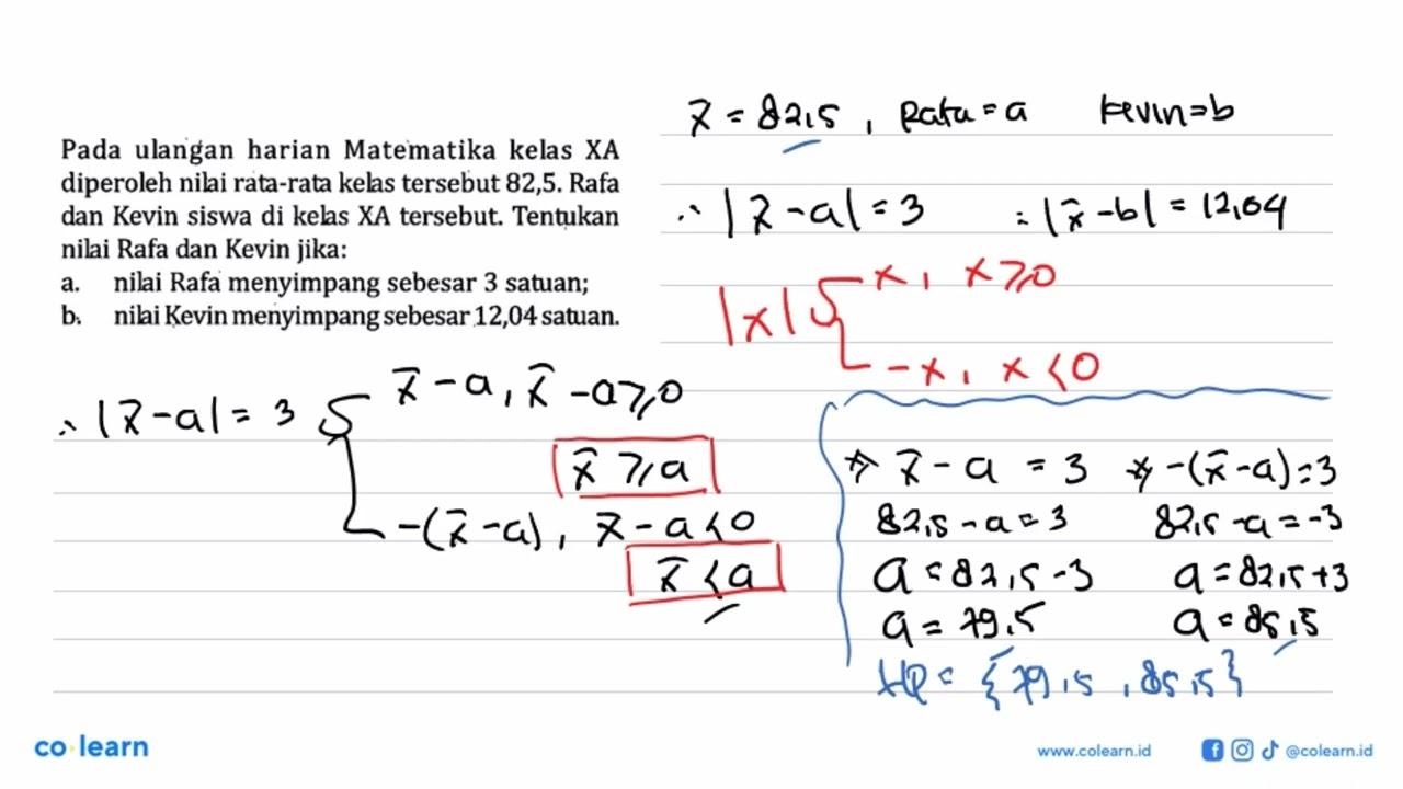 Pada ulangan harian Matematika kelas XA diperoleh nilai