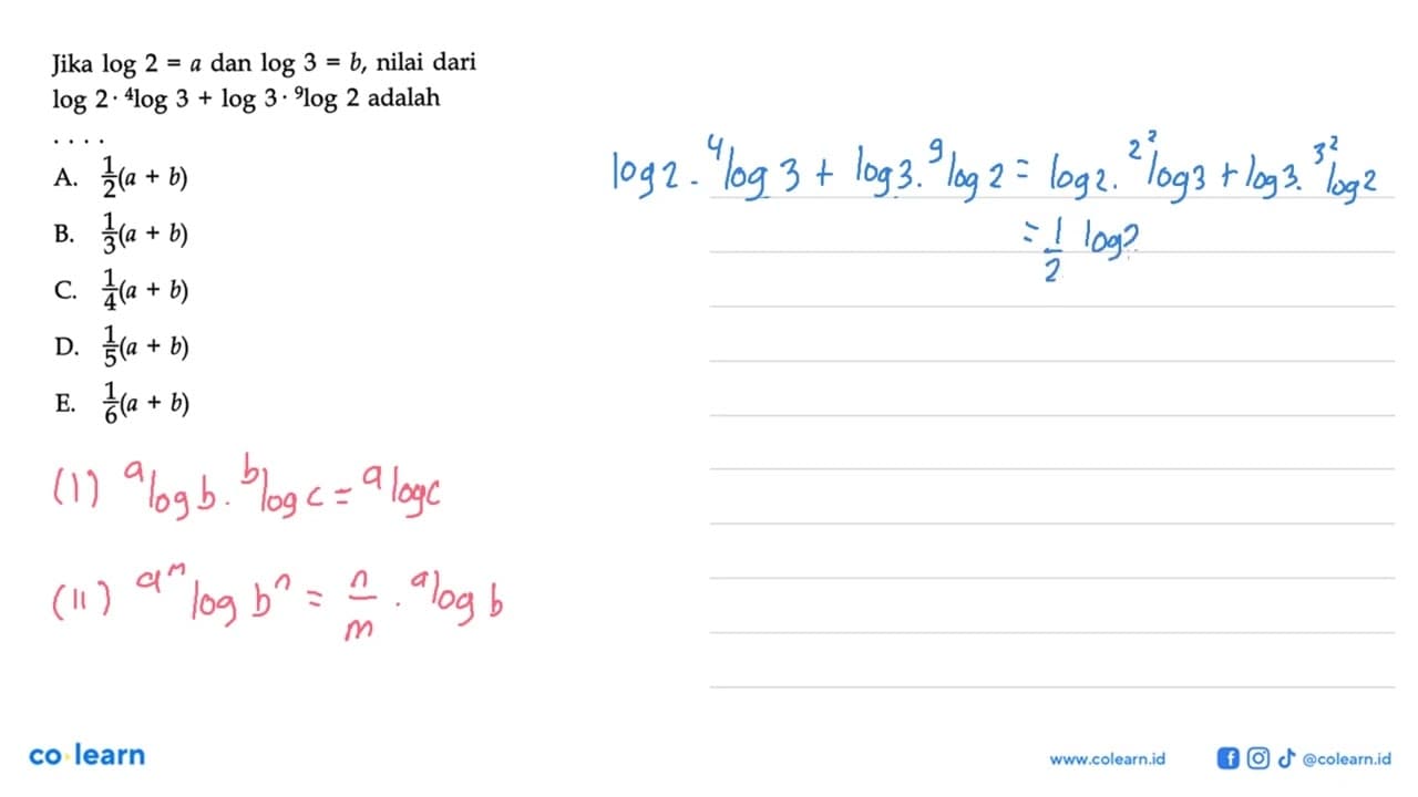 Jika log2=a dan log3=b, nilai dari log2.4log3+log3.9log2