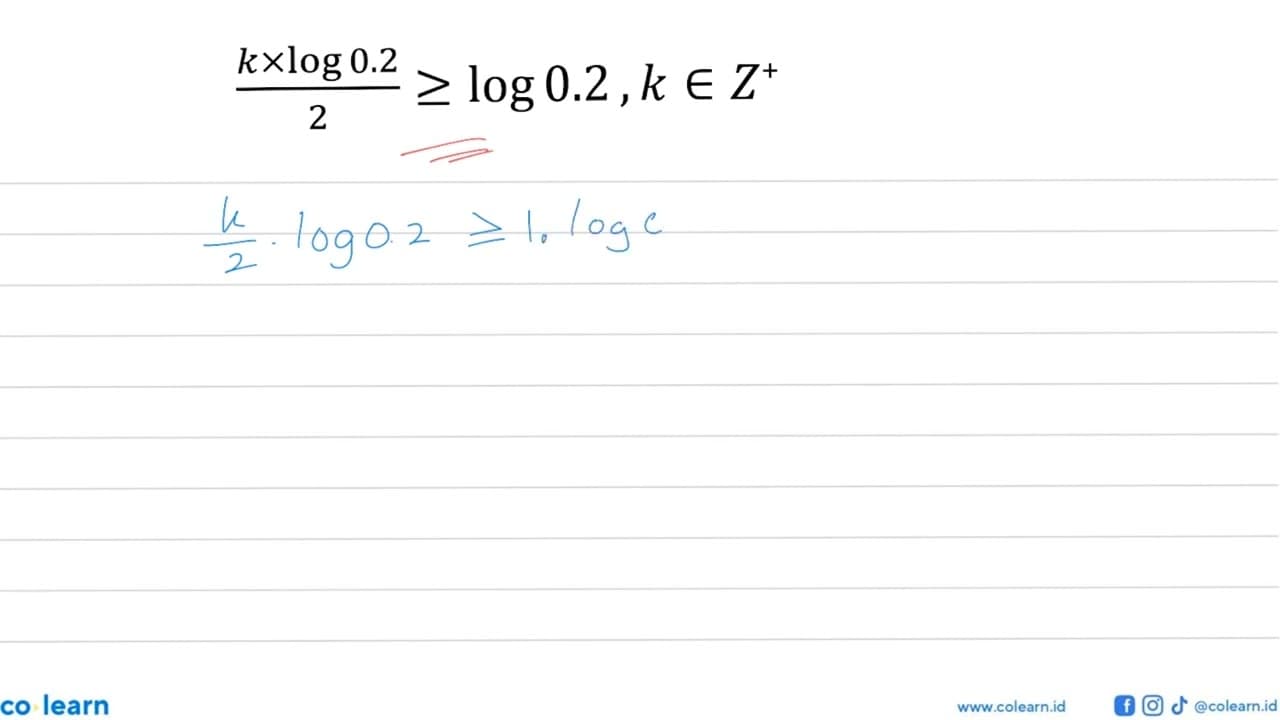 (k x log 0.2)/2 >= log 0.2, k e Z^+