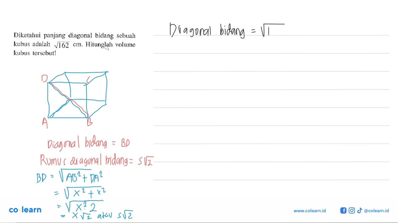 Diketahui panjang diagonal bidang sebuah kubus adalah