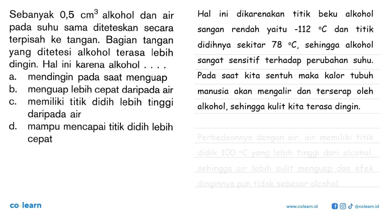 Sebanyak 0,5 cm^3 alkohol dan air pada suhu sama diteteskan