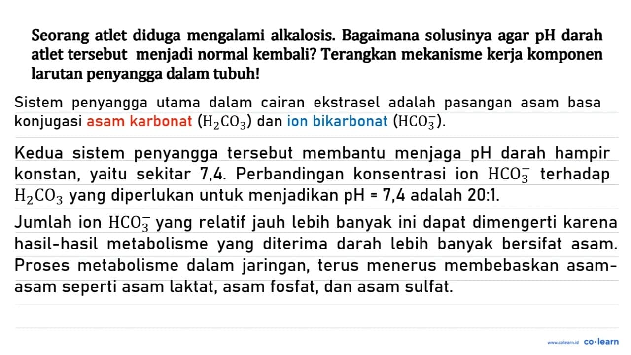 Seorang atlet diduga mengalami alkalosis. Bagaimana