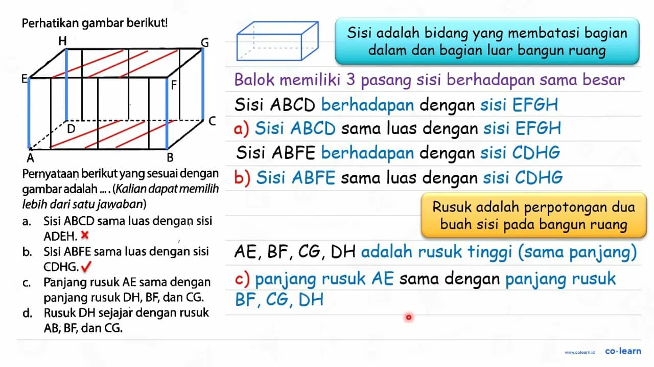 Perhatikan gambar berikut! A B C D E F G H Pernyataan