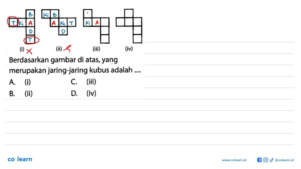 (i) (ii) (iii) (iv) Berdasarkan gambar di atas, yang