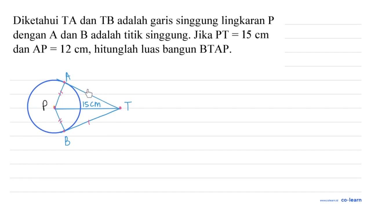 Diketahui TA dan TB adalah garis singgung lingkaran P