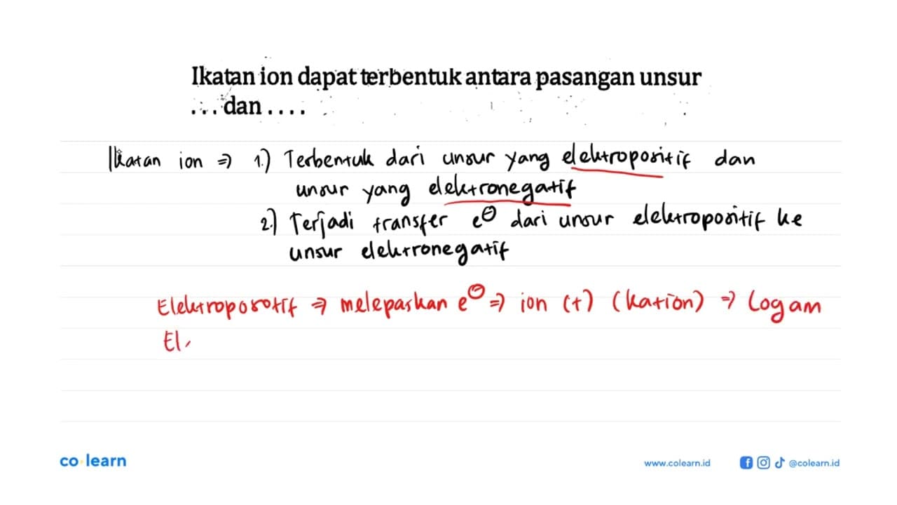 Ikatan ion dapat terbentuk antara pasangan unsur . . . dan