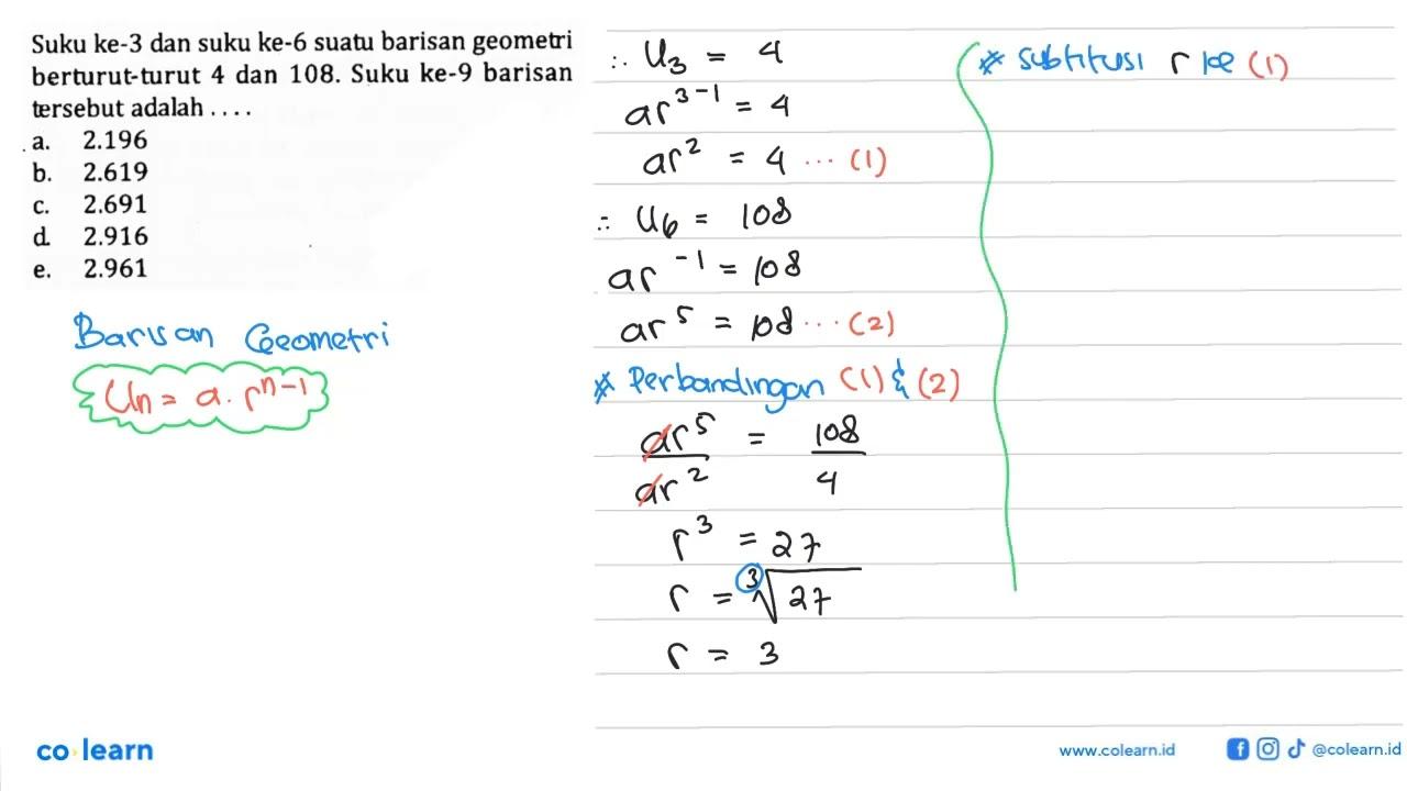 Suku ke-3 dan suku ke-6 suatu barisan geometri