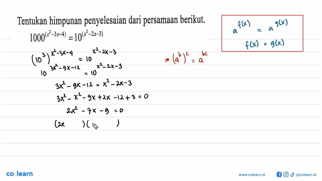 Tentukan himpunan penyelesaian dari persamaan berikut.