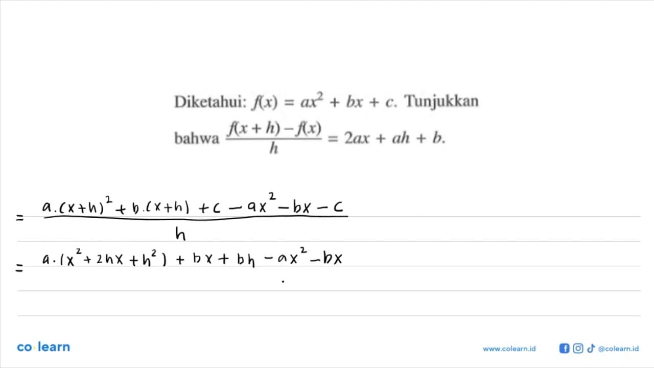 Diketahui: f(x)=a x^2+b x+c . Tunjukkan bahwa