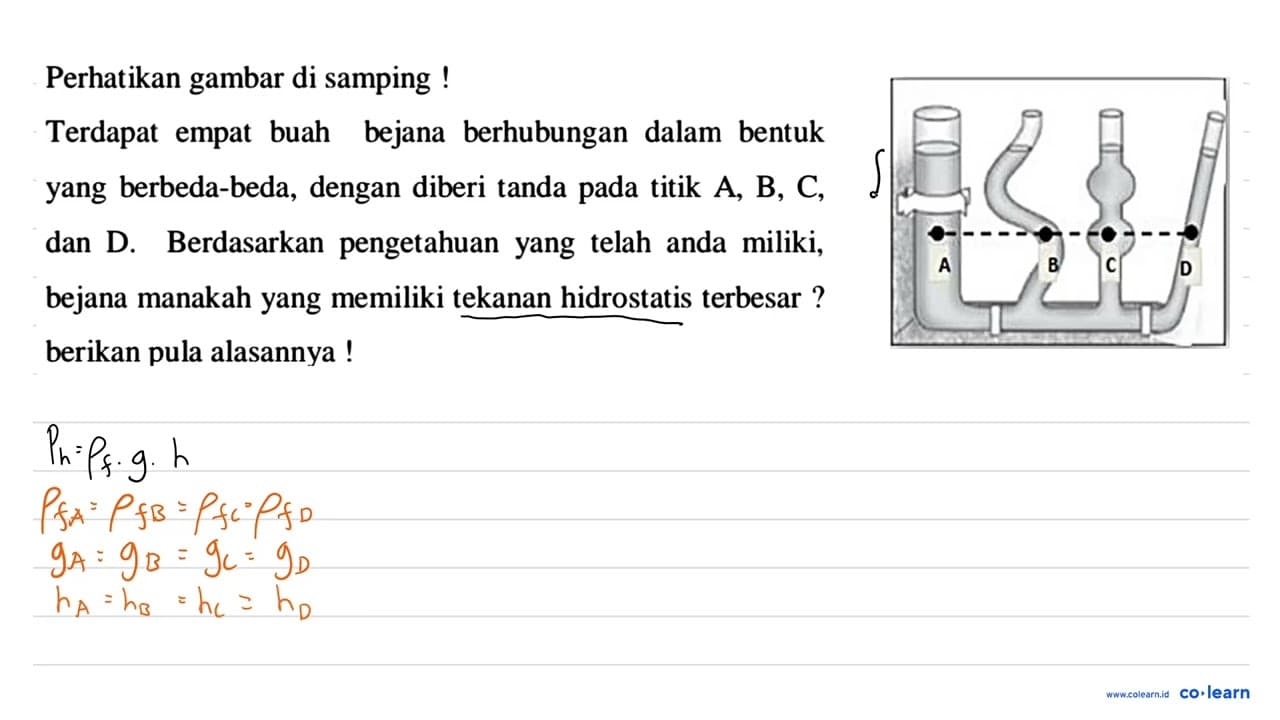 Perhatikan gambar di samping ! Terdapat empat buah bejana