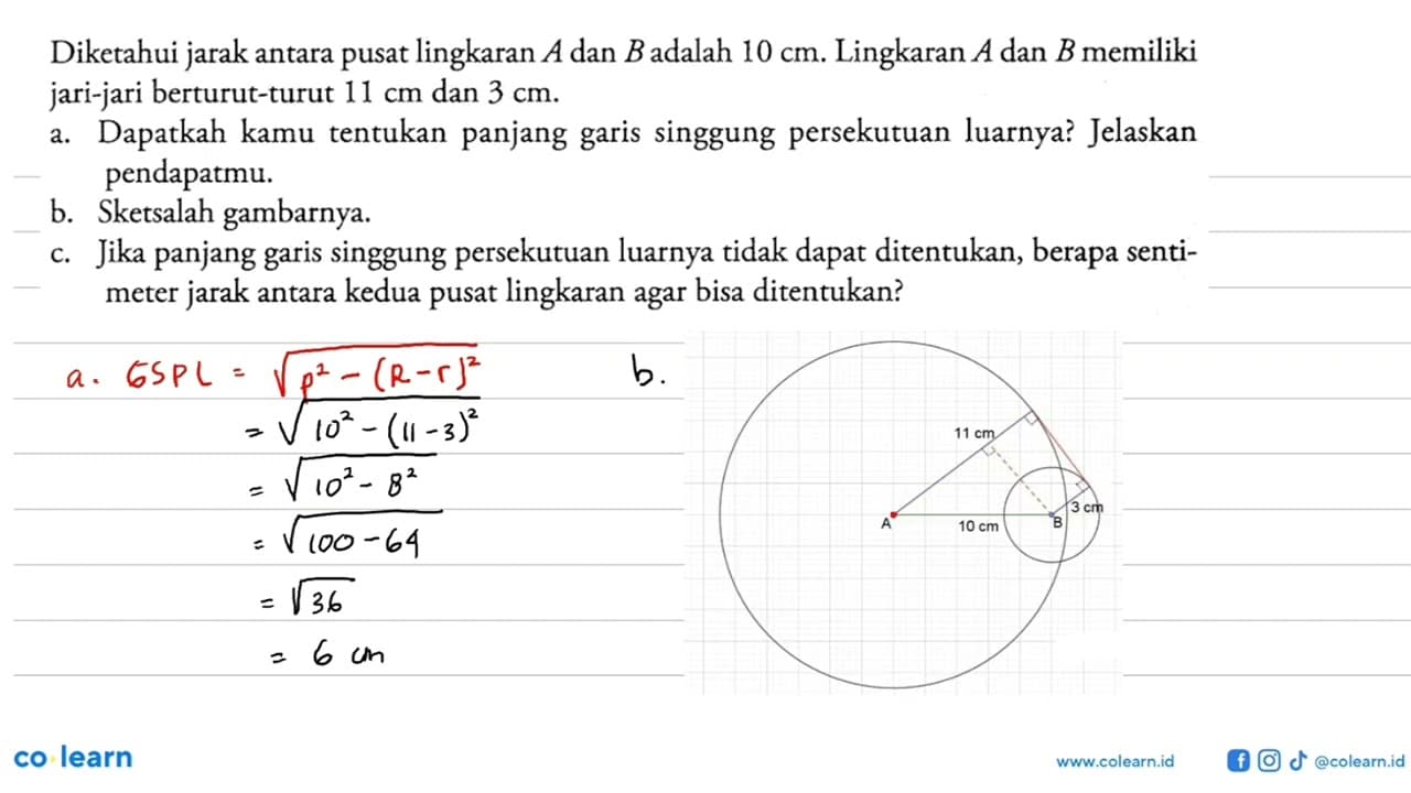 Diketahui jarak antara pusat lingkaran A dan B adalah 10 cm