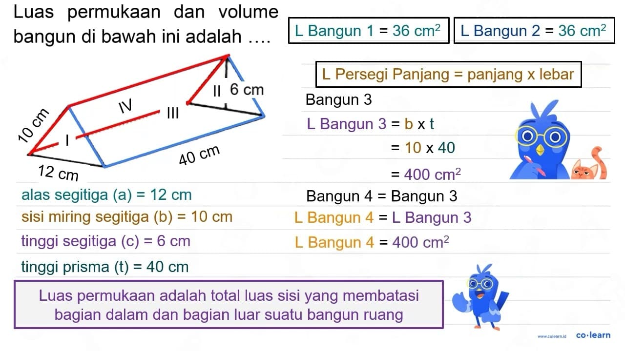 Luas permukaan dan volume bangun di bawah ini adalah