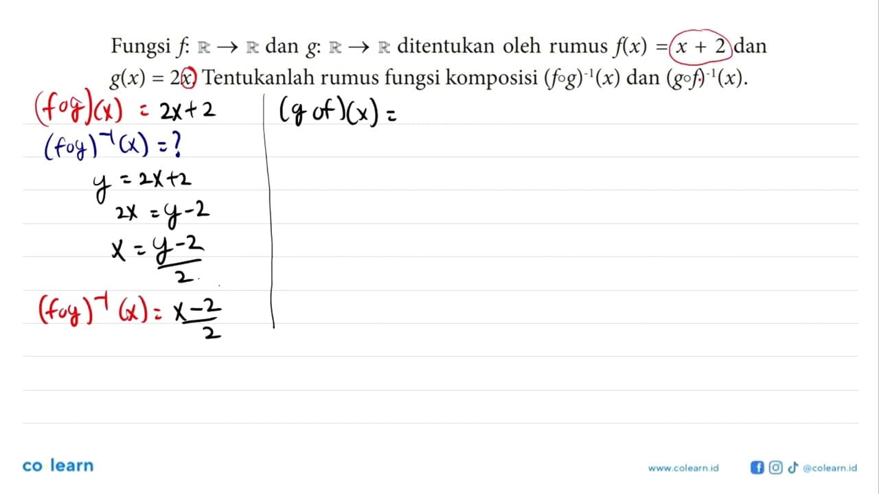 Fungsi f:R->R dan g:R->R ditentukan oleh rumus f(x)=x+2 dan