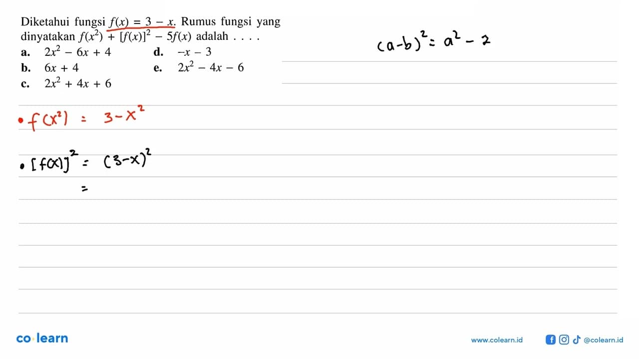 Diketahui fungsi f(x)=3-x. Rumus fungsi yang dinyatakan