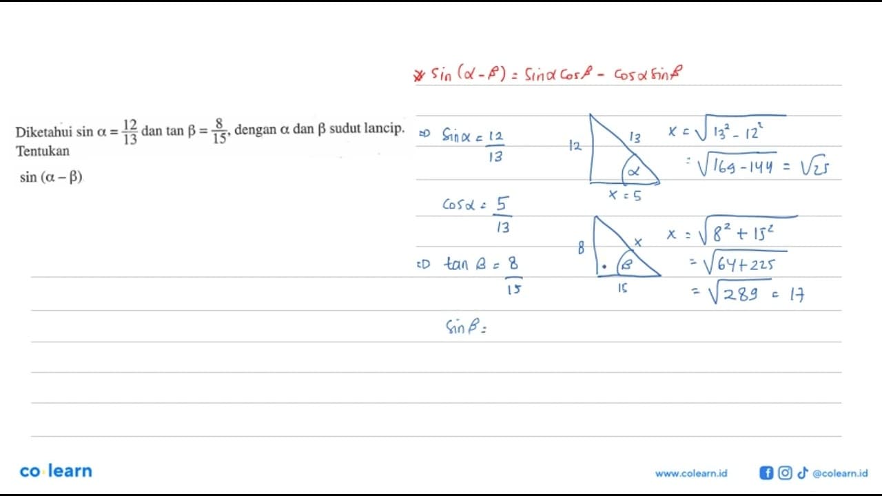 Diketahui sin alpha=12/13 dan tan beta=8/15, dengan alpha