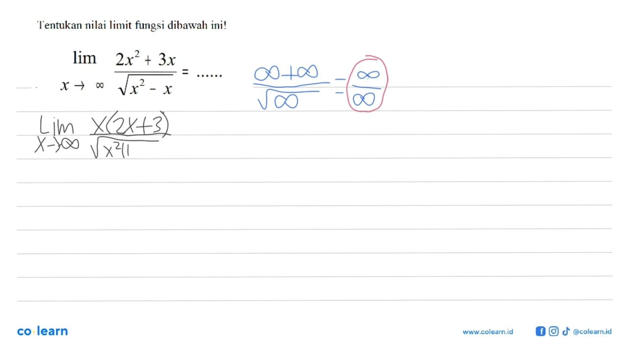 Tentukan nilai limit fungsi dibawah ini! limit x mendekati
