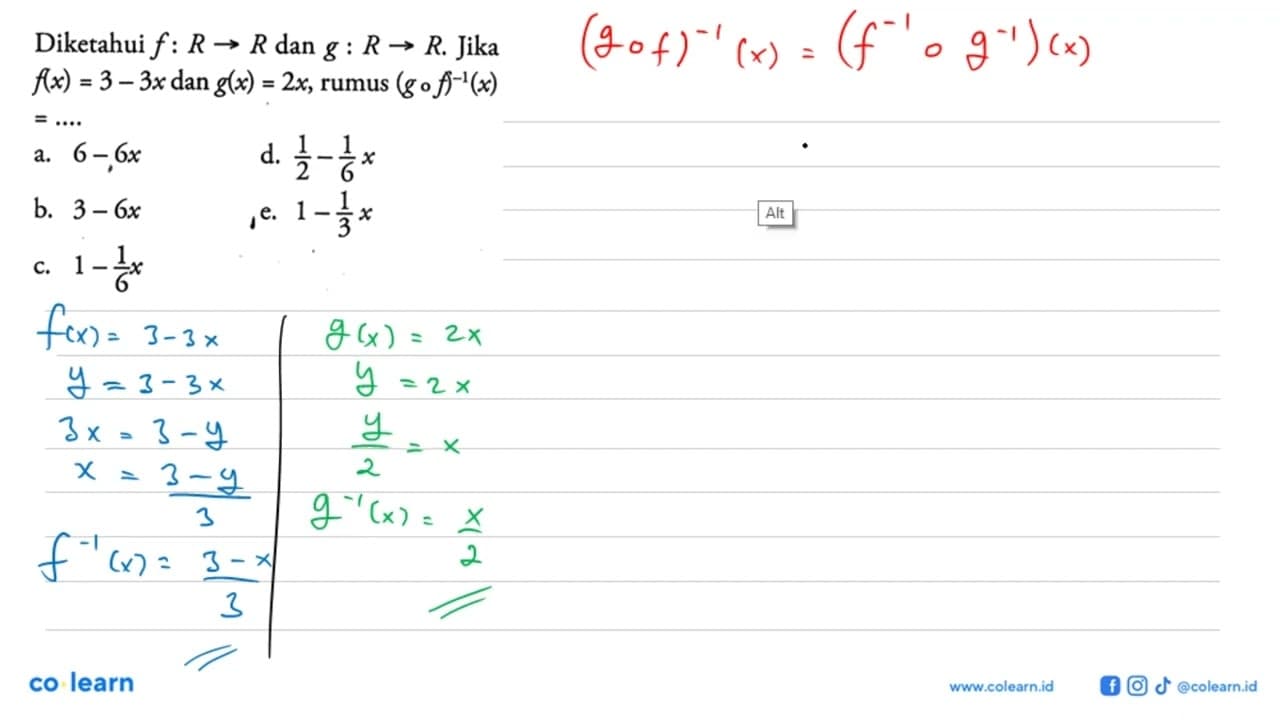 Diketahui f:R->R dan g:R->R. Jika f(x)=3-3x dan g(x)=2x,