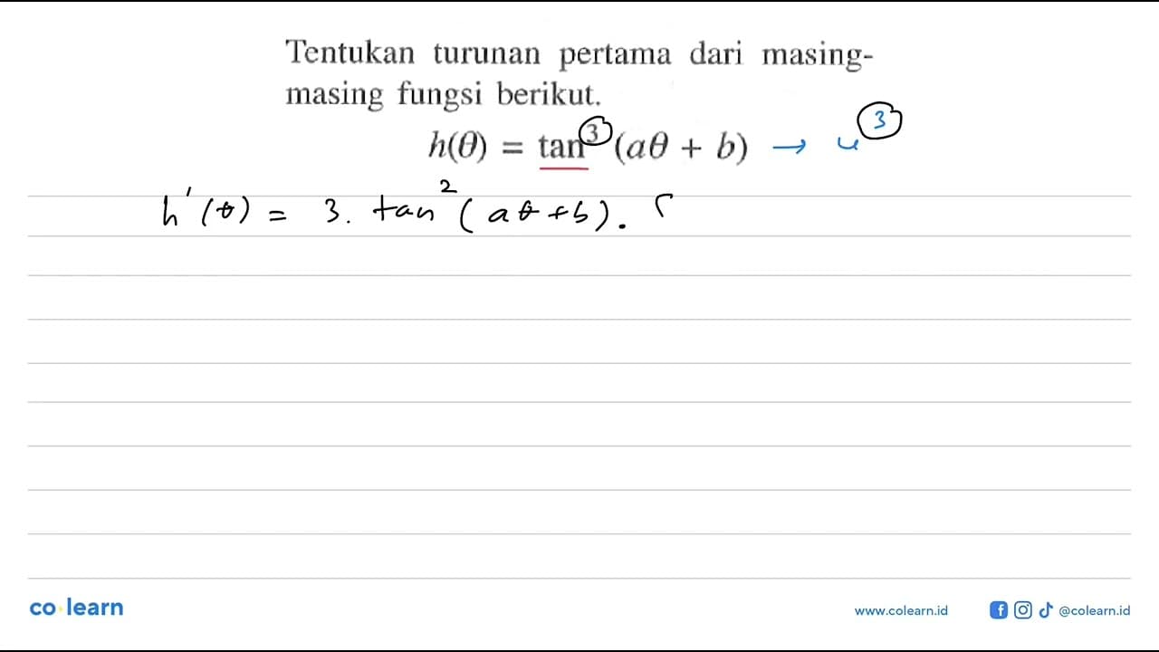 Tentukan turunan pertama dari masing-masing fungsi berikut.