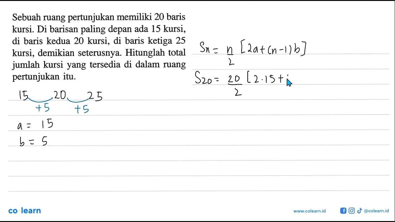 Sebuah ruang pertunjukan memiliki 20 baris kursi. Di