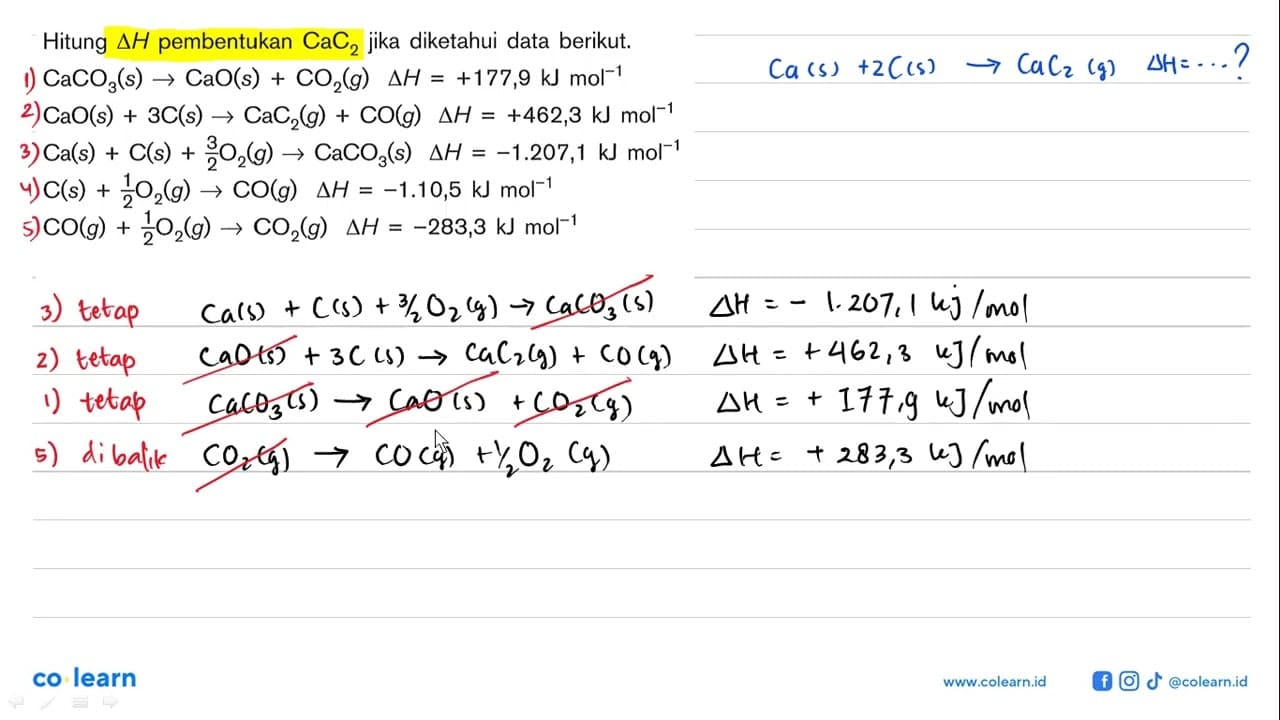 Hitung deltaH pembentukan CaC2 jika Diketahui data berikut,