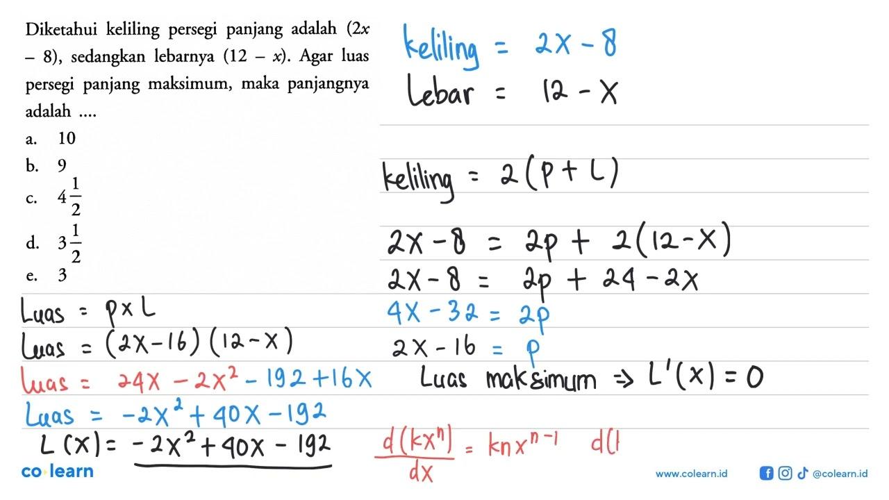 Diketahui keliling persegi panjang adalah (2x-8), sedangkan