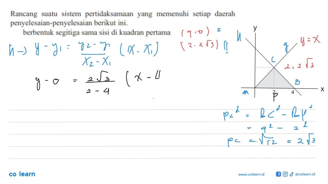 Rancang suatl sistem pertidaksamaan yang memenuhi setiap