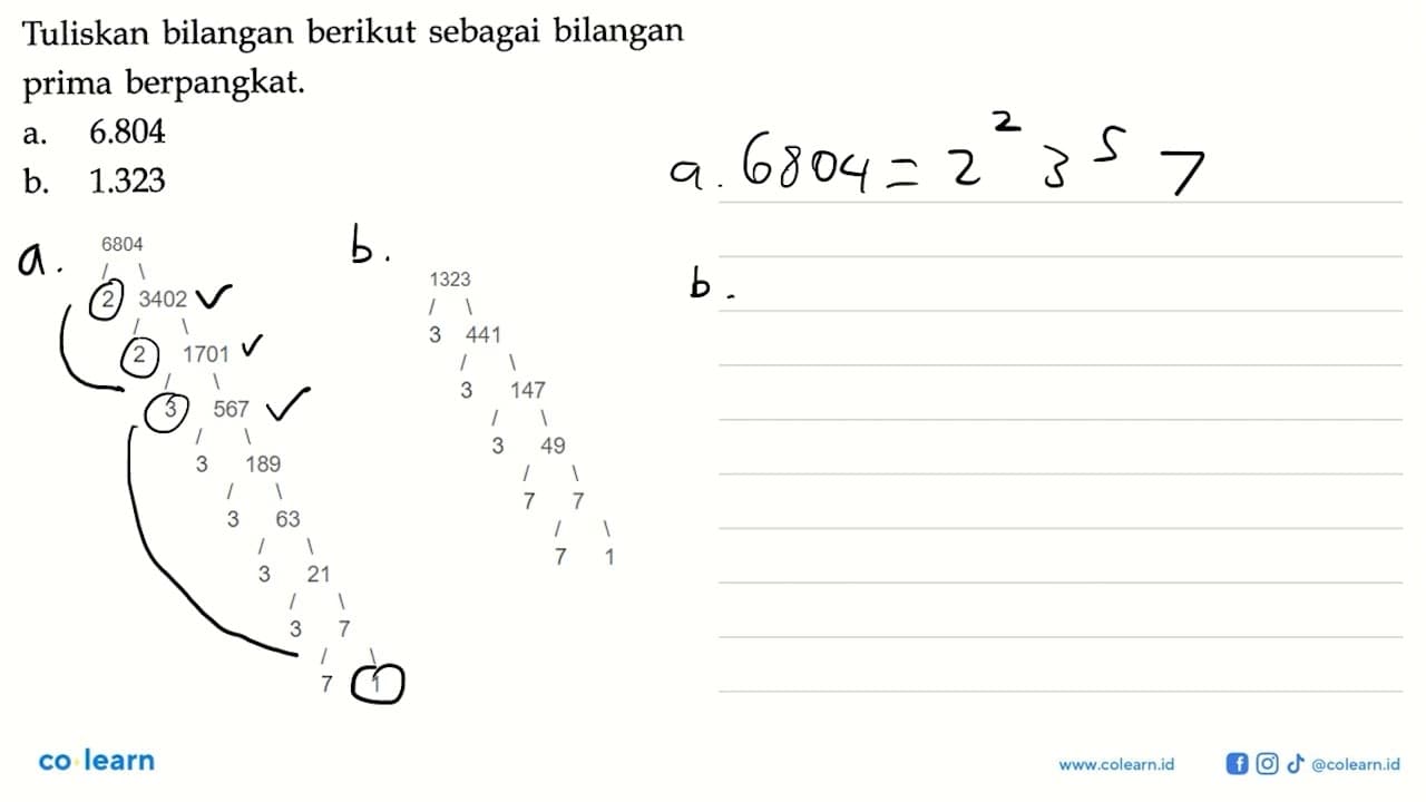 Tuliskan bilangan berikut sebagai bilangan prima