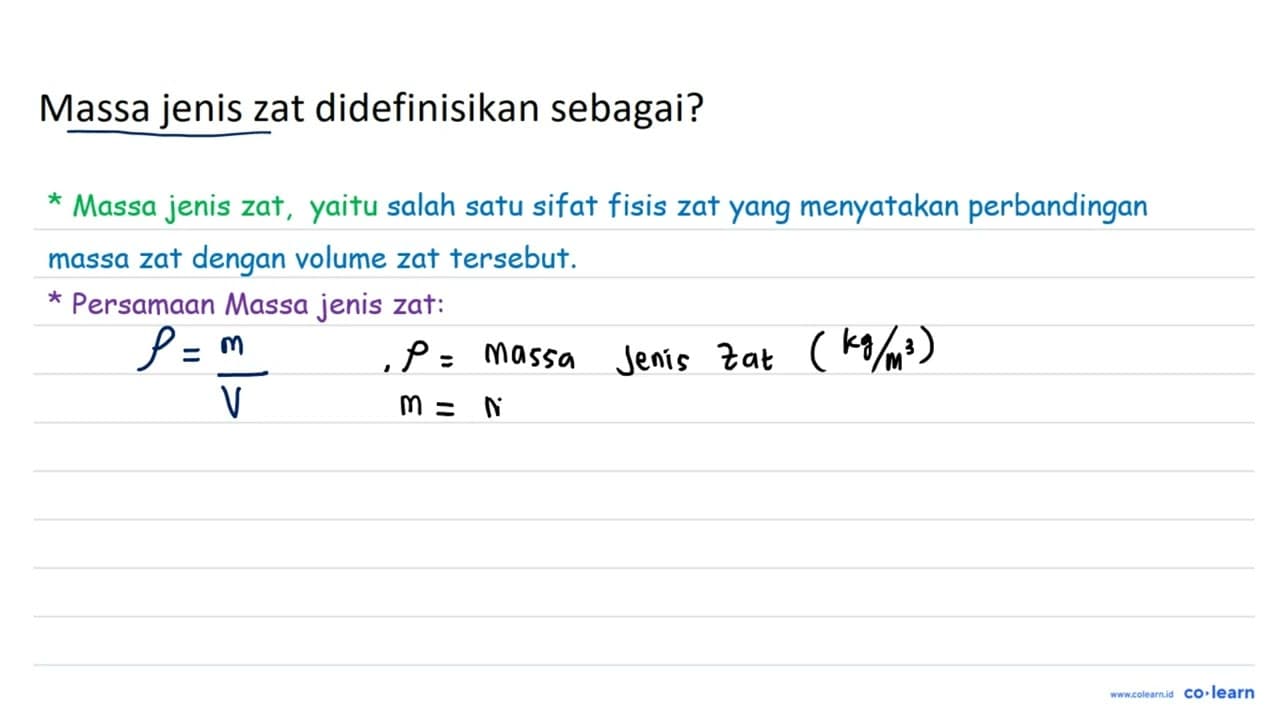 Massa jenis zat didefinisikan sebagai?