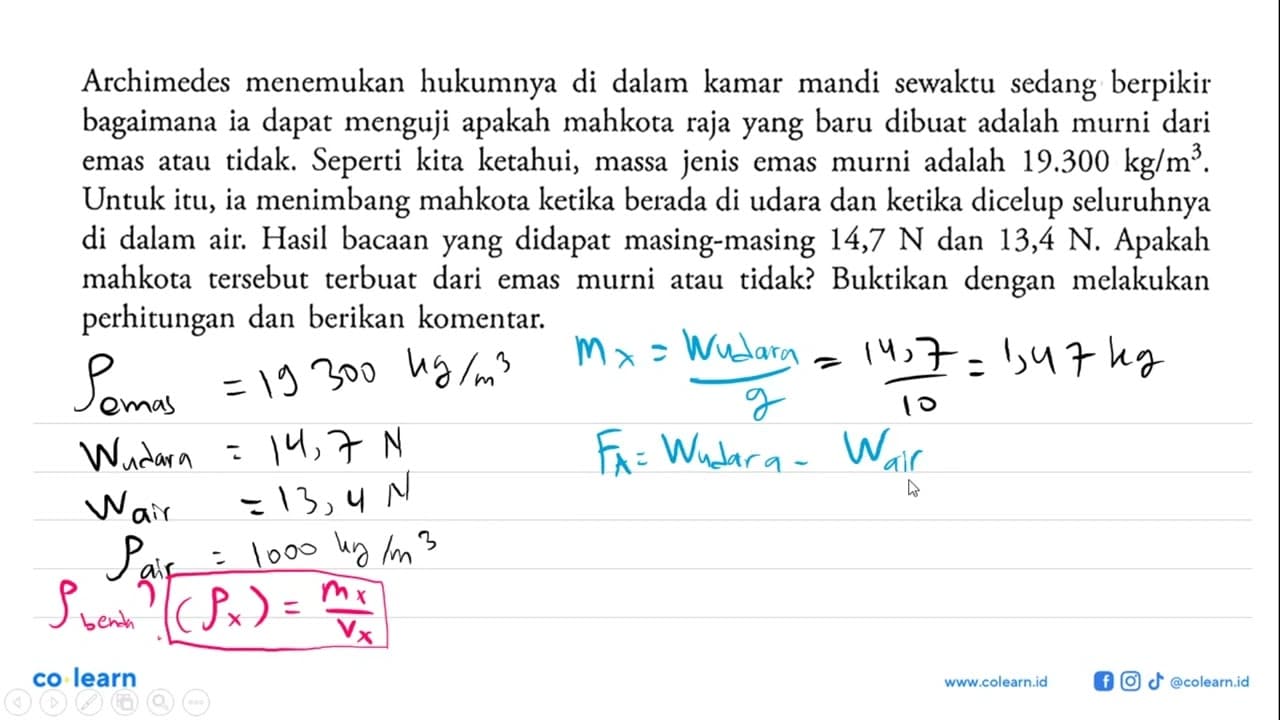 Archimedes menemukan hukumnya di dalam kamar mandi sewaktu