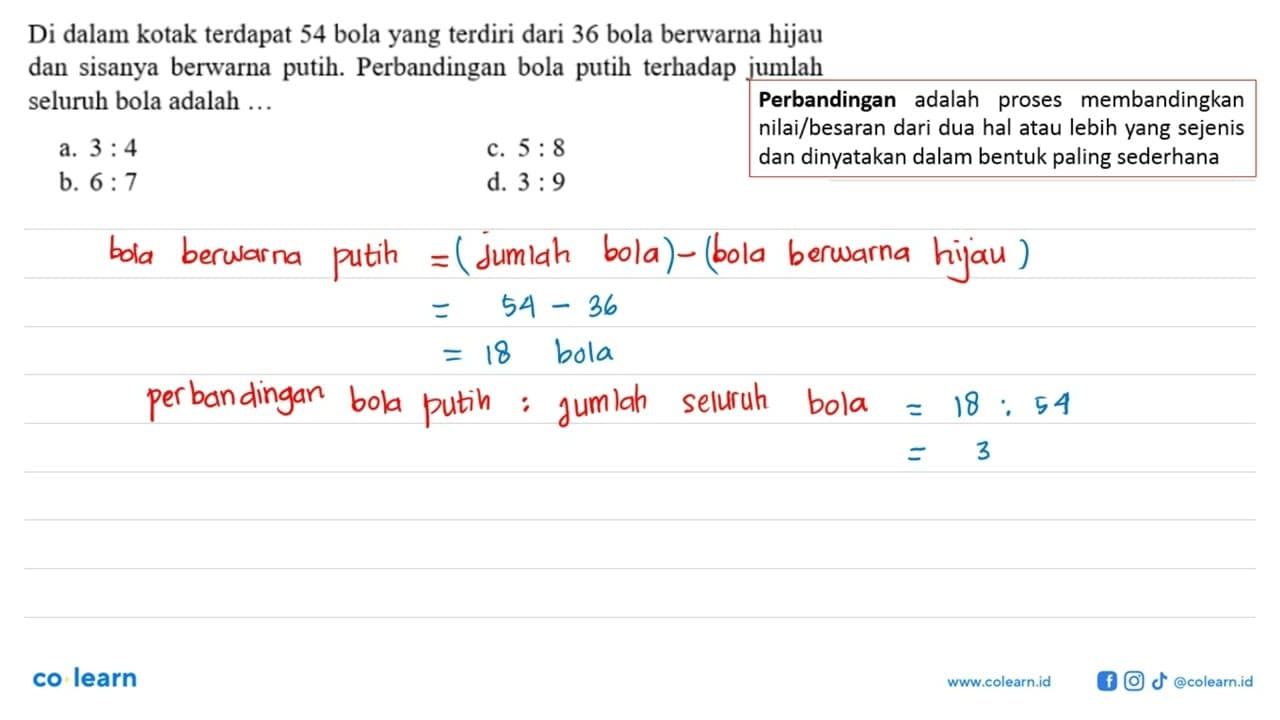 Di dalam kotak terdapat 54 bola yang terdiri dari 36 bola