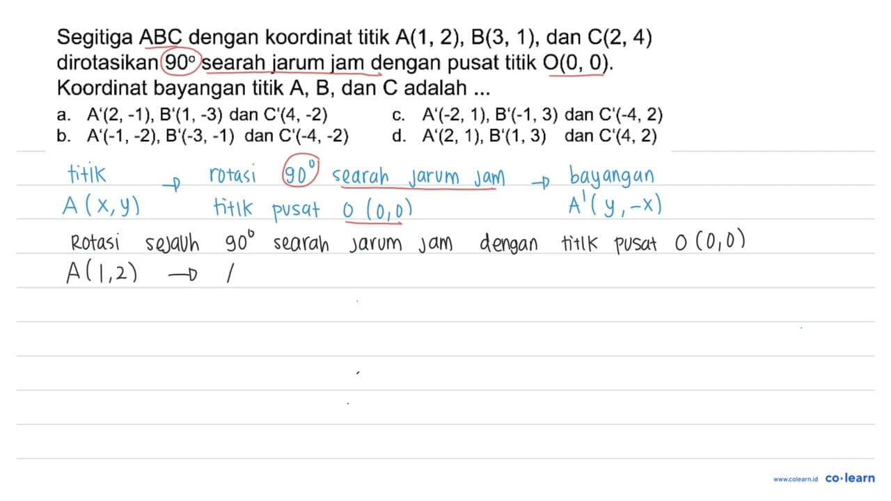 Segitiga A B C dengan koordinat titik A(1,2), B(3,1) , dan