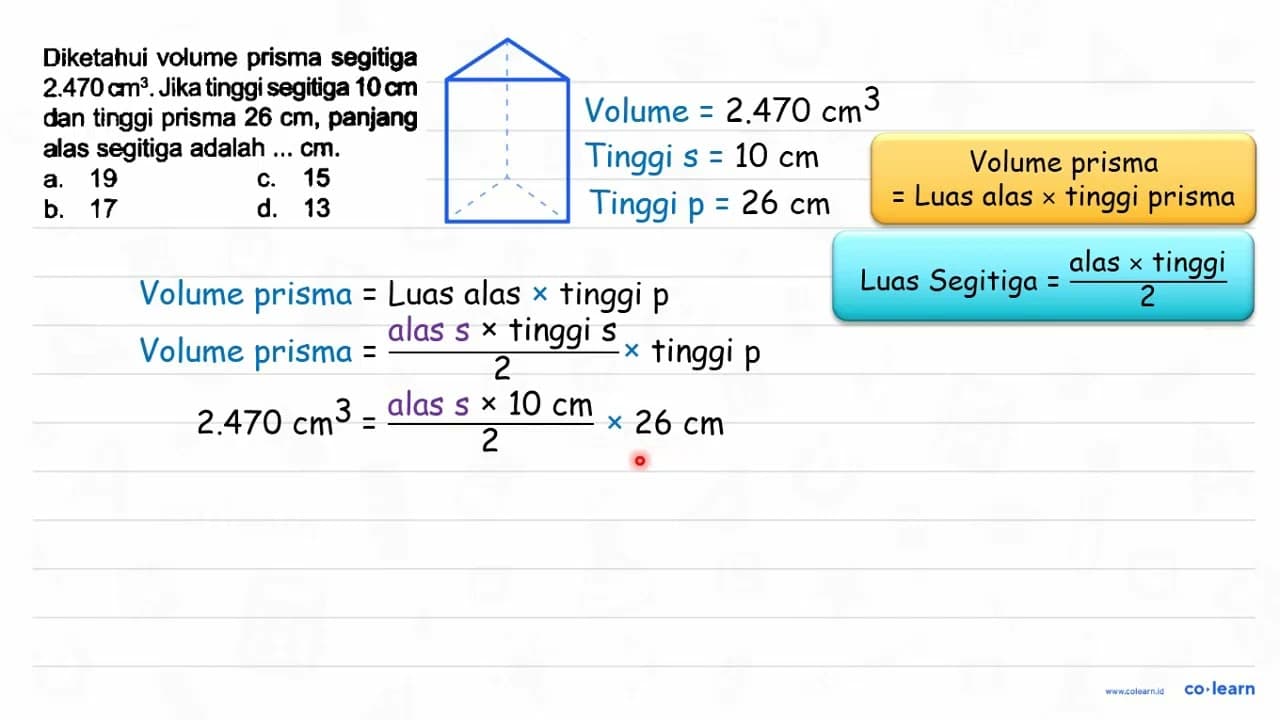 Diketahui volume prisma segitiga 2.470 cm^3. Jika tinggi