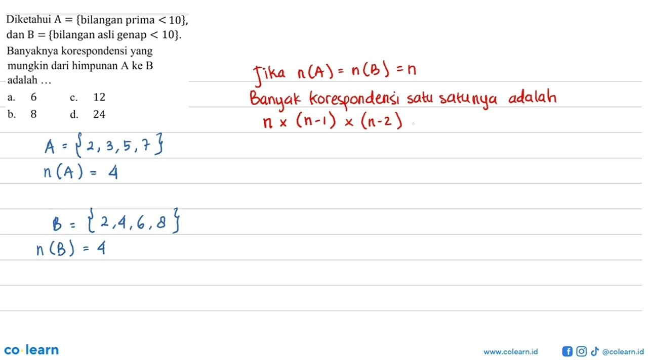 Diketahui A = {bilangan prima < 10}, dan B = {bilangan asli