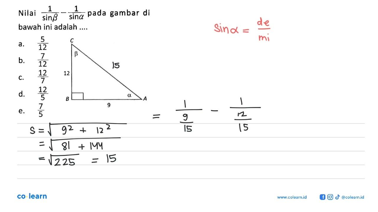 Nilai 1/sin beta - 1/sin alpha pada gambar di bawah ini