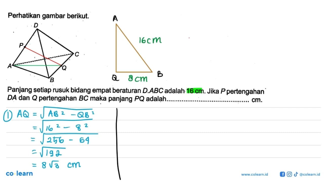 Perhatikan gambar berikut. Panjang setiap rusuk bidang