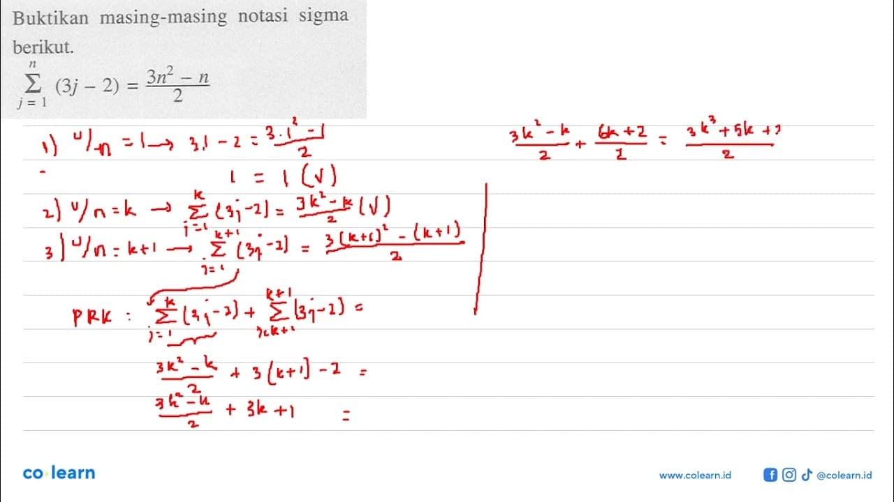 Buktikan masing-masing notasi sigma berikut. sigma k=1 n