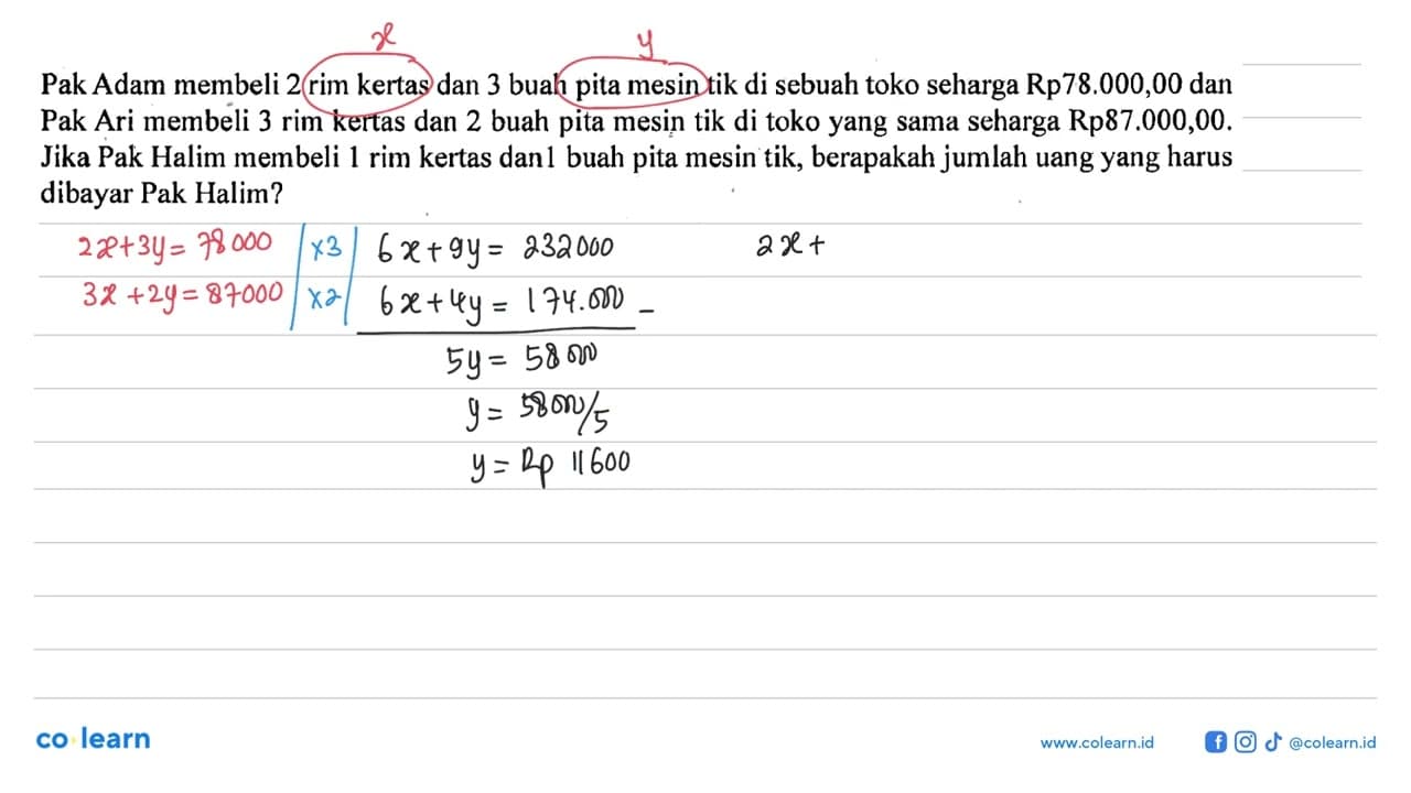 Pak Adam membeli 2 rim kertas dan 3 buah pita mesin tik di