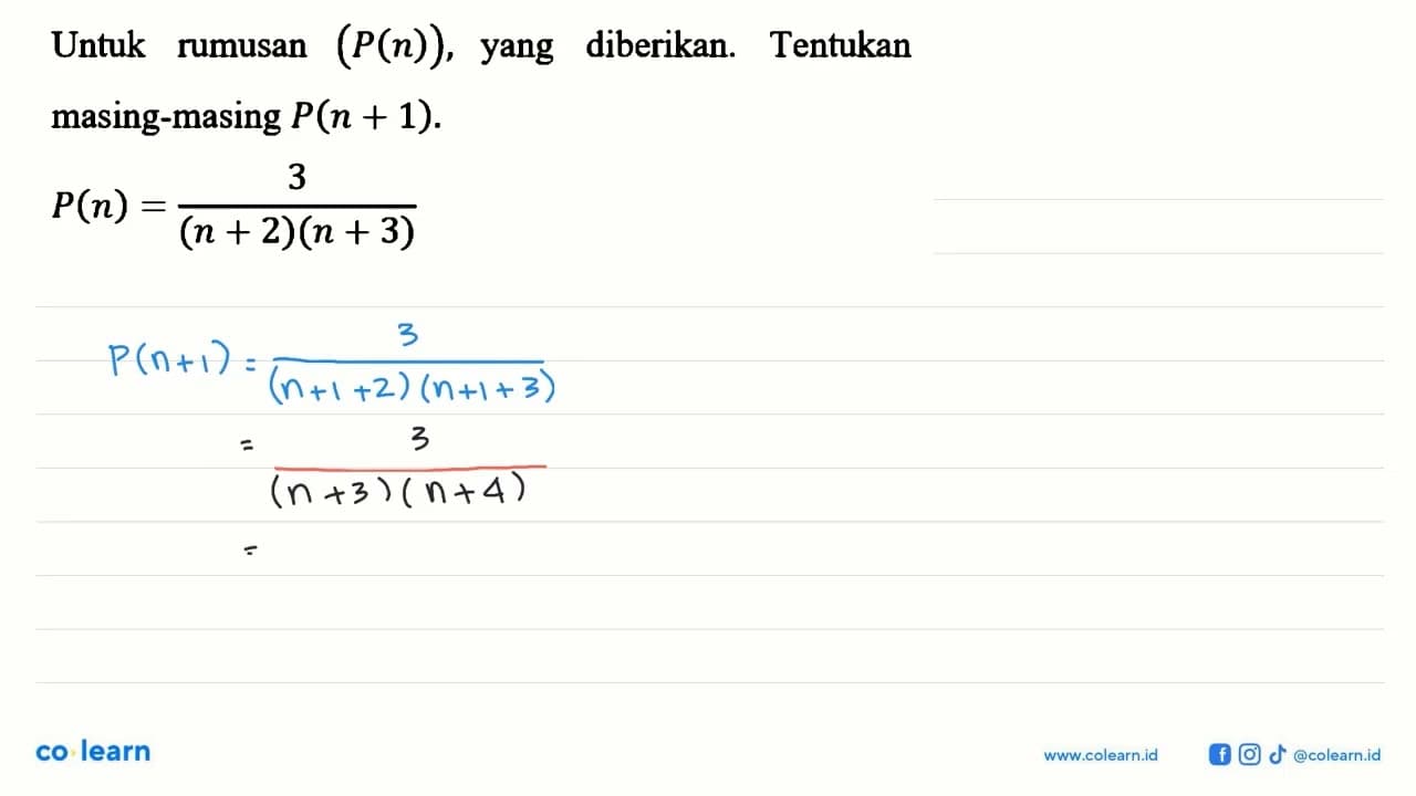 Untuk rumusan (P(n)), diberikan. Tentukan rumusan yang