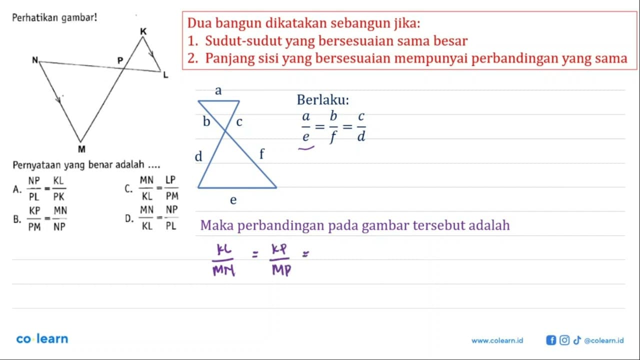 N P L K MPerhatikan gambar!Pernyataan yang benar adalah