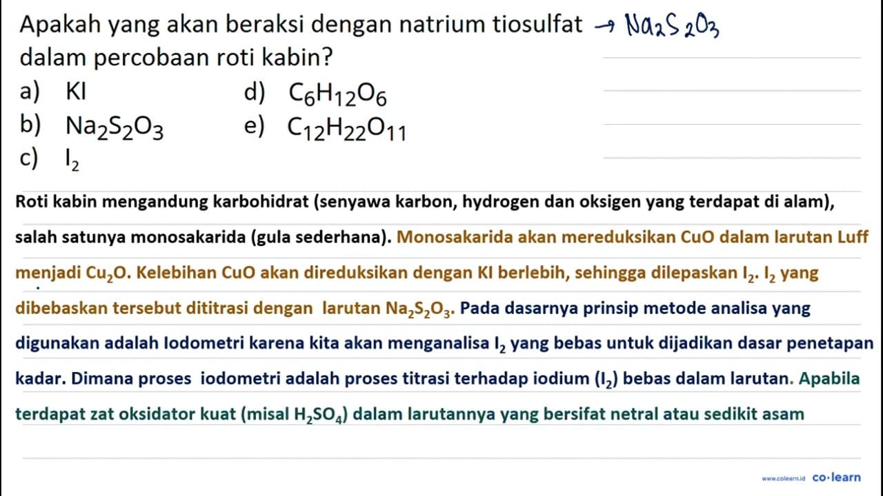 Apakah yang akan beraksi dengan natrium tiosulfat dalam