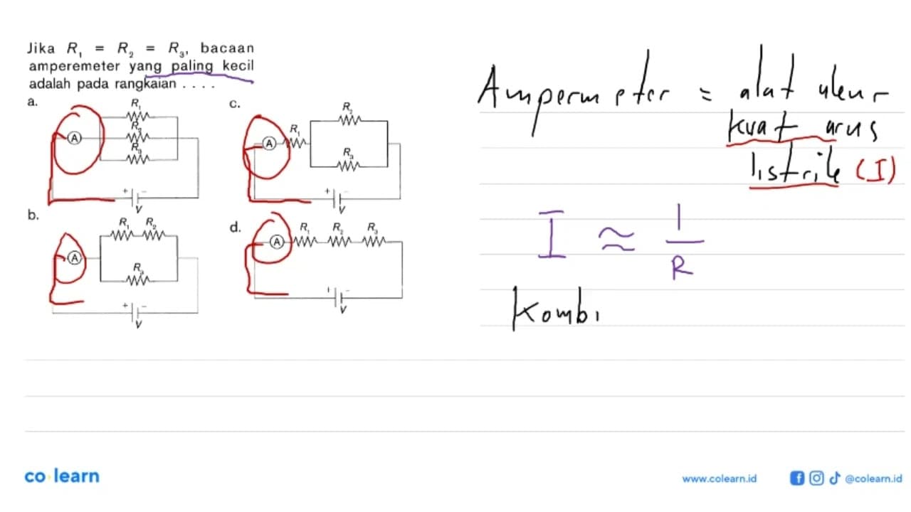 Jika R1 = R2 = R3 bacaan amperemeter yang paling kecil