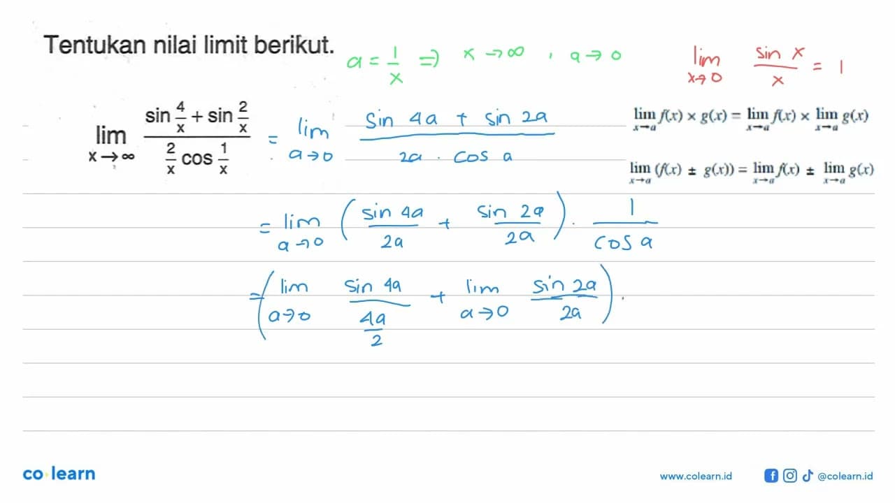 Tentukan nilai limit berikut. lim x menuju tak hingga