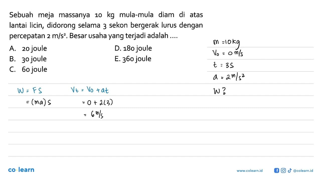 Sebuah meja massanya 10 kg mula-mula diam di atas lantai