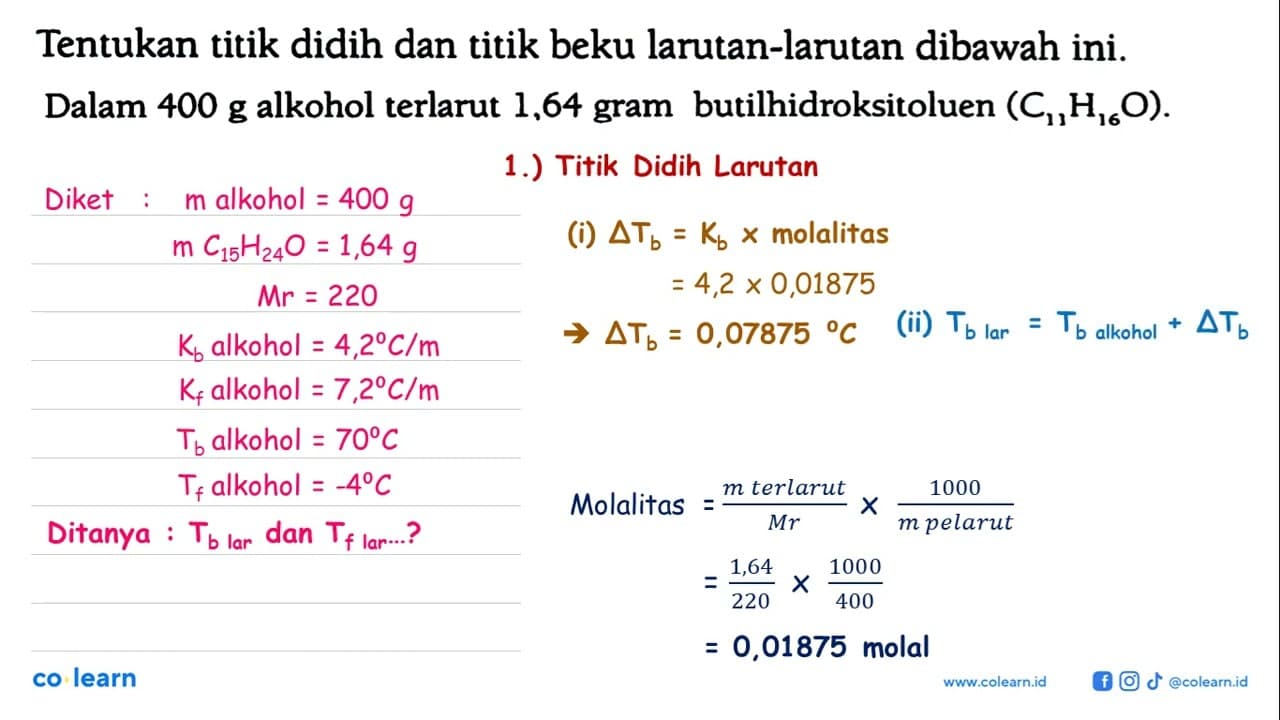 Dalam 400 g alkohol terlarut 1,64 gram butilhidroksitoluen