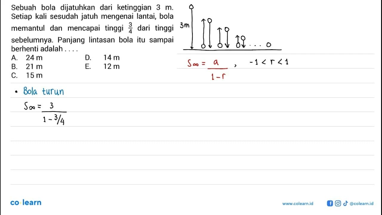 Sebuah bola dijatuhkan dari ketinggian 3 m . Setiap kali