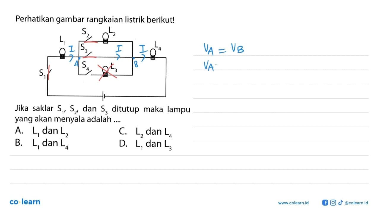 Perhatikan gambar rangkaian listrik berikut! Jika saklar S1