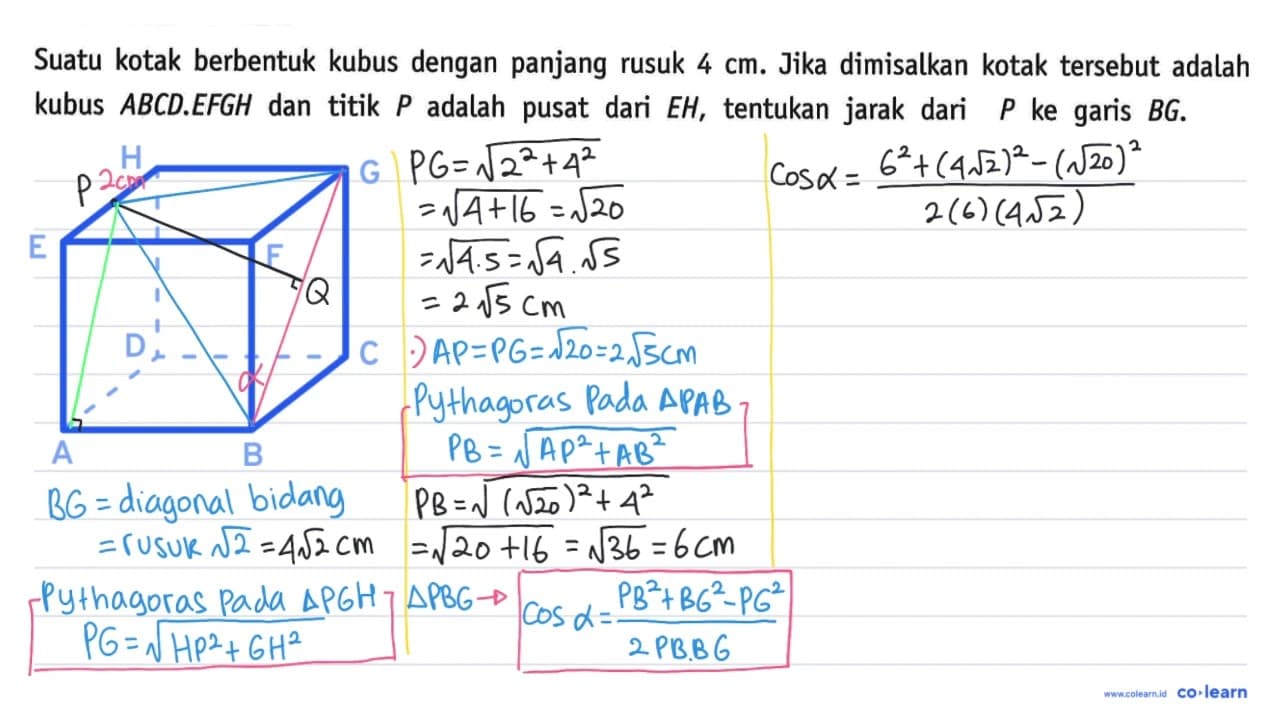 Suatu kotak berbentuk kubus dengan panjang rusuk 4 cm. Jika