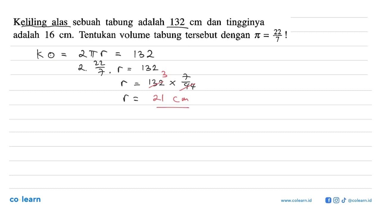 Keliling alas sebuah tabung adalah 132 cm dan tingginya