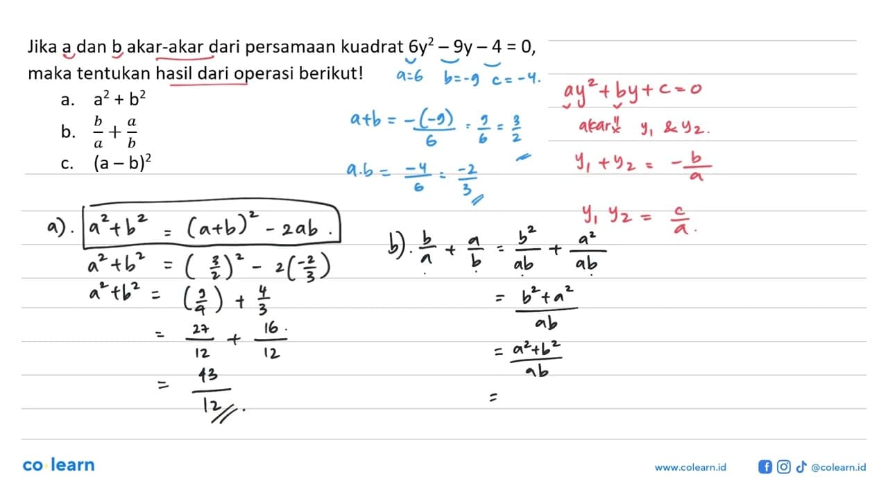 Jika a dan b akar-akar dari persamaan kuadrat 6y^2 - 9y - 4