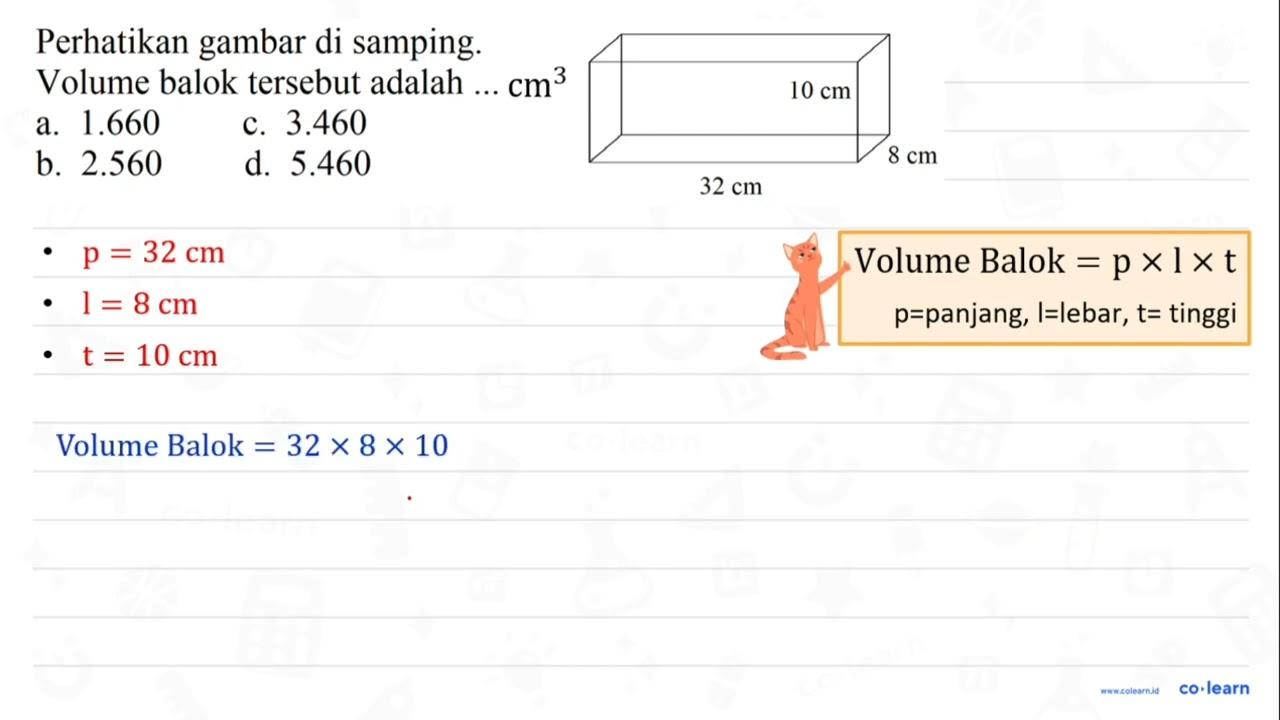 Perhatikan gambar di samping. Volume balok tersebut adalah